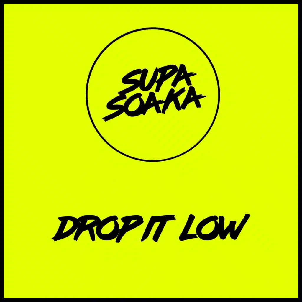 Drop It Low (feat. Trevis Romell)
