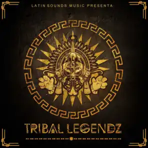 Tribal Legendz