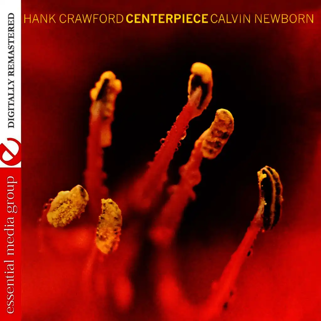 Hank Crawford & Calvin Newborn