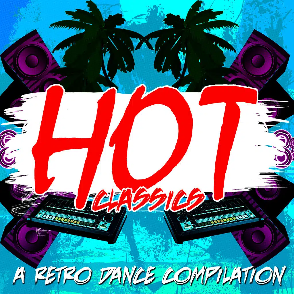 Hot Classics: A Retro Dance Compilation