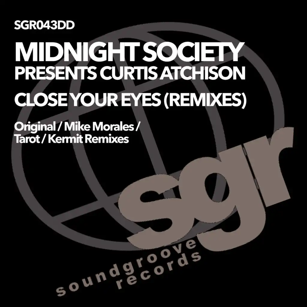 Close Your Eyes (The Remixes)