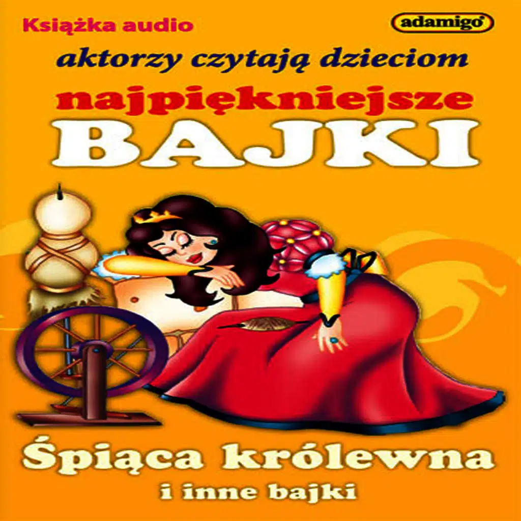 Spiaca Królewna i Inne Bajki
