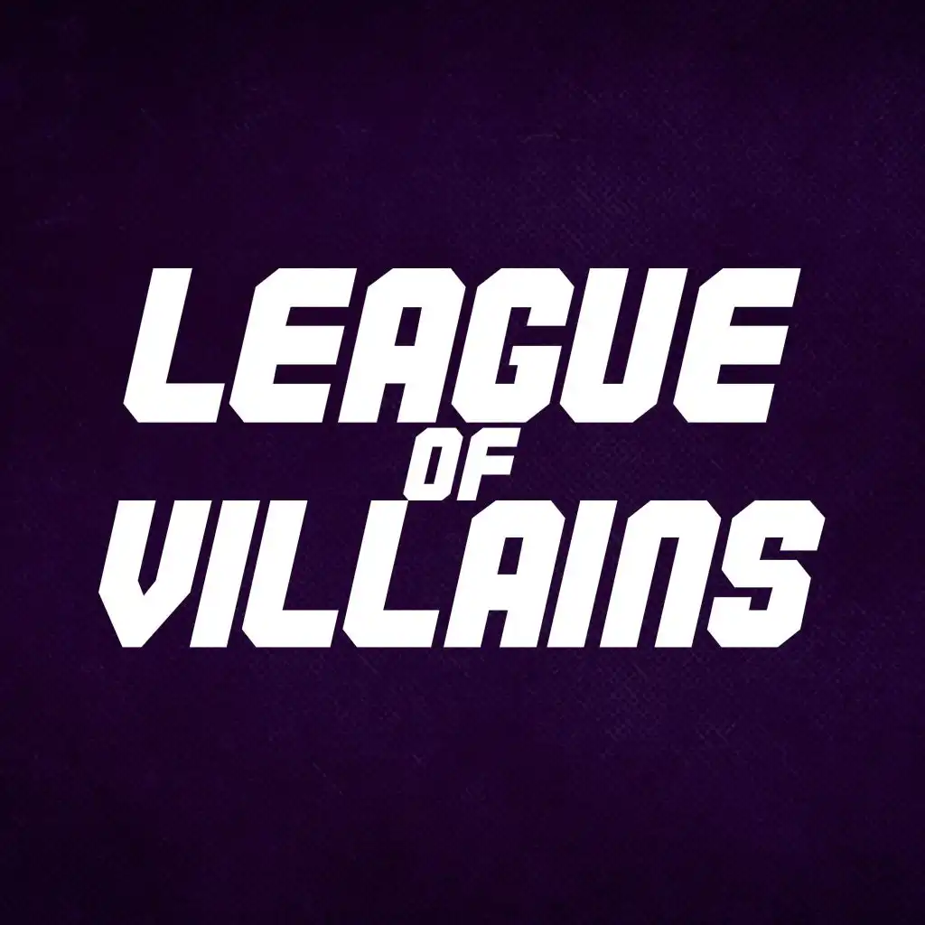 League of Villains (feat. Shwabadi, Fabvl, Connor Rapper, Zach Boucher, GameboyJones, Tokumei, DaisyBanaisy, None Like Joshua, Savvy Hyuga, Daddyphatsnaps & Dreaded Yasuke)
