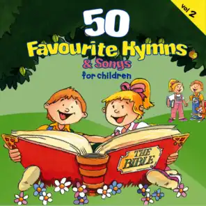 50 Favourite Hymns & Songs for Children - Volume 2