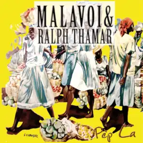 Malavoi, Ralph Thamar