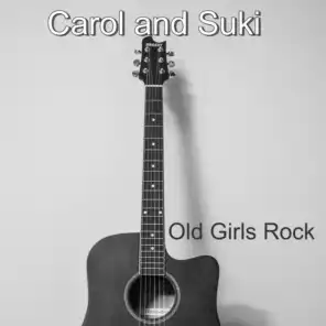 Carol and Suki