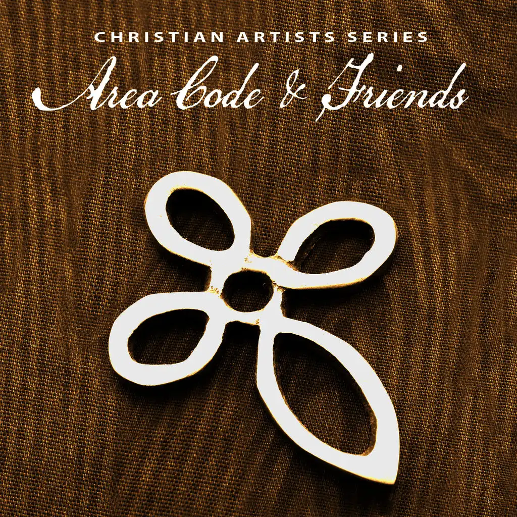 Christian Artists Series: Area Code & Friends