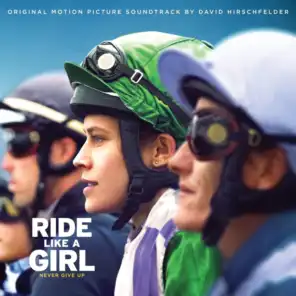 Ride Like a Girl (Original Motion Picture Soundtrack)