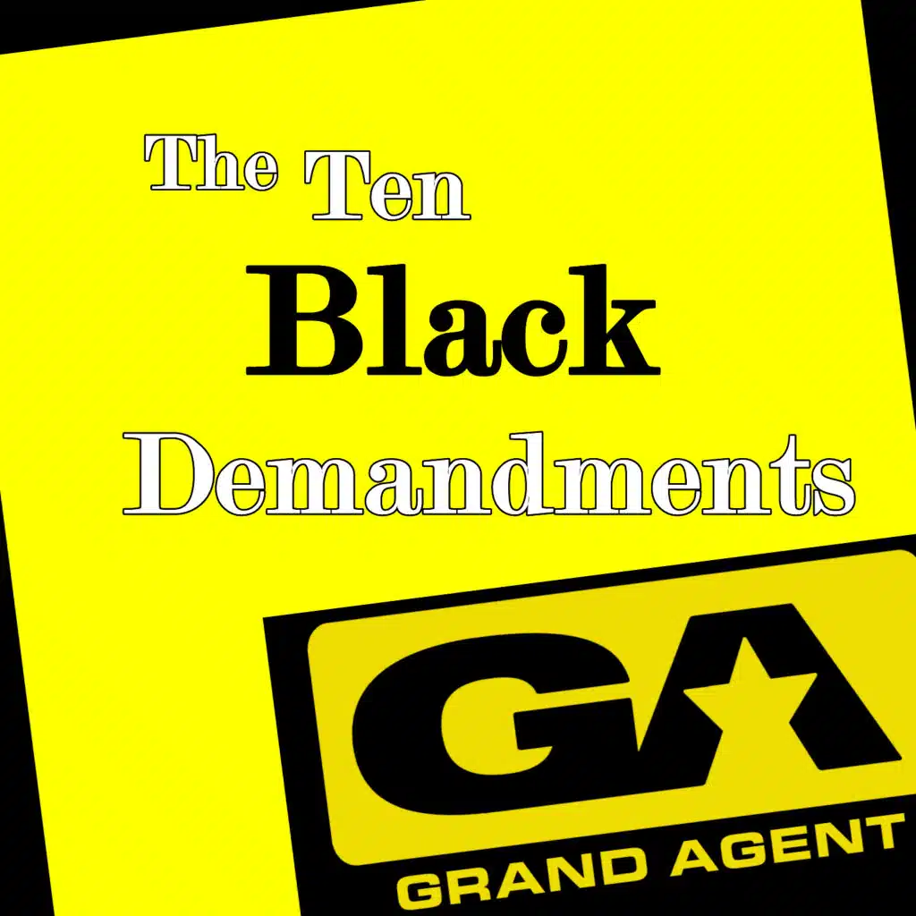 The Ten Black Demandments
