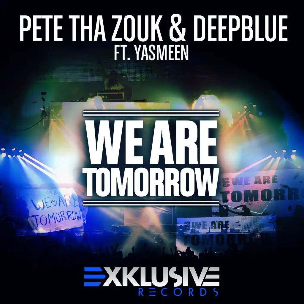 We Are Tomorrow (Radio Mix)