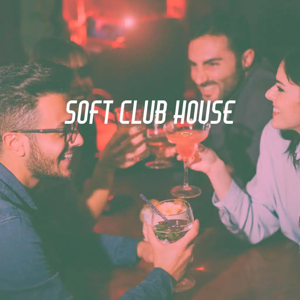 Soft Club House