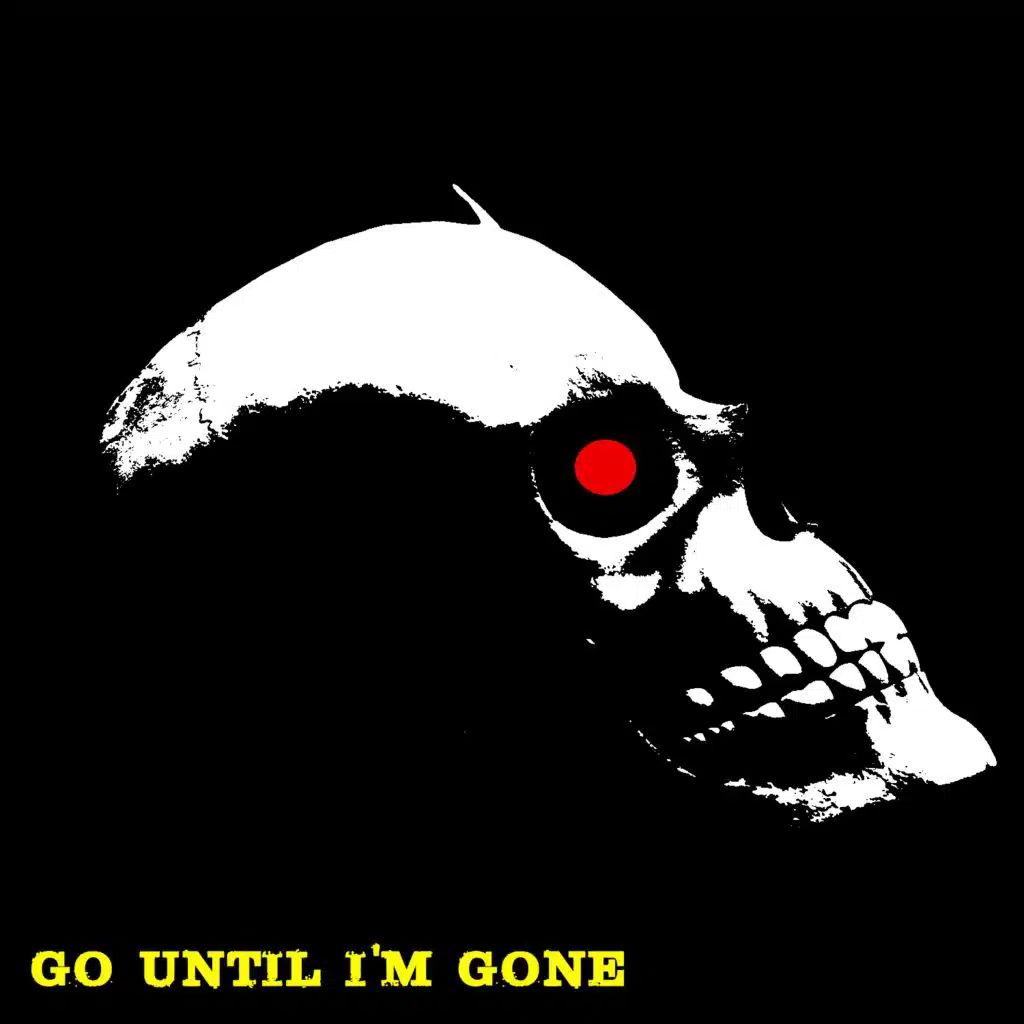 Go Until I'm Gone (EP)