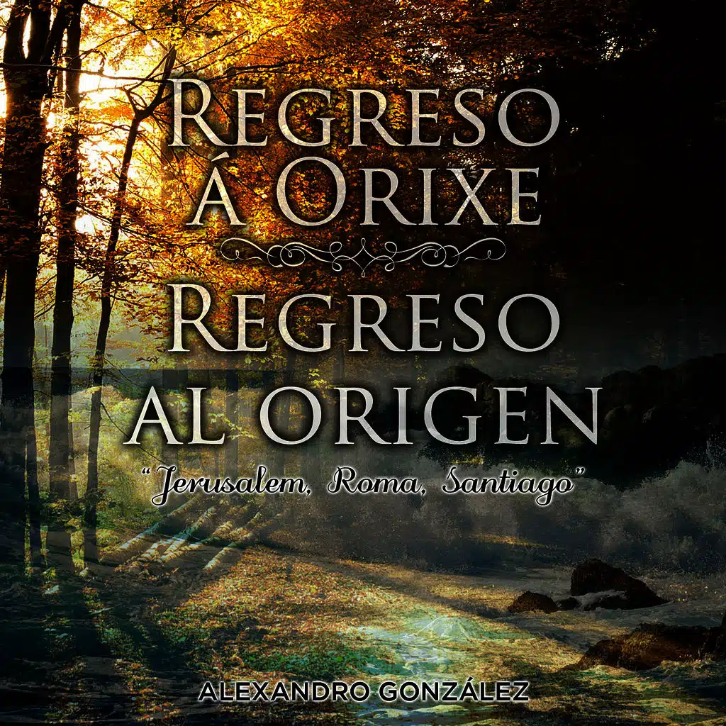 Regreso Á Orixe (Regreso al Origen) - Ep