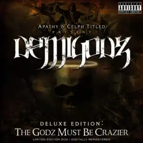 The Demigodz (feat. Apathy & Celph Titled)