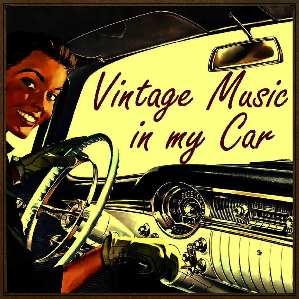 Vintage Music in My Car