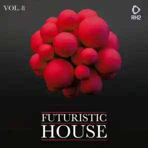 Futuristic House, Vol. 08