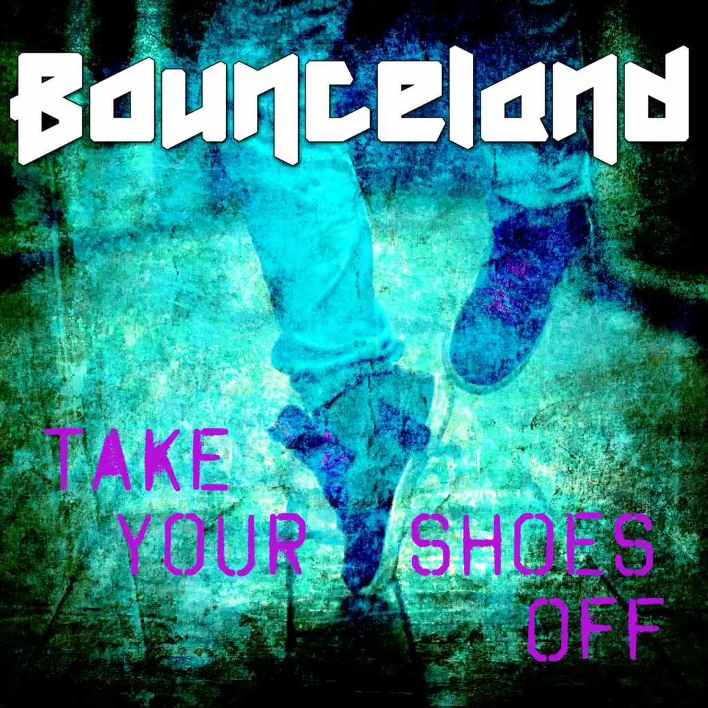 Take Your Shoes Off (Extended Mix)