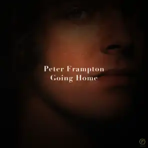 Peter Frampton, Going Home