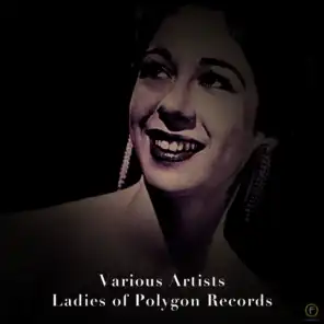 Ladies of Polygon Records