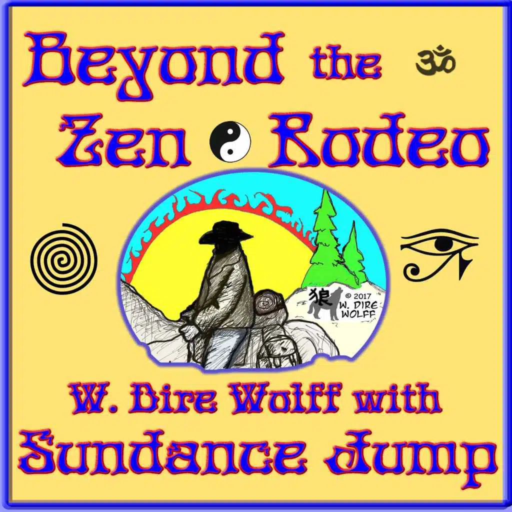 Beyond the Zen Rodeo