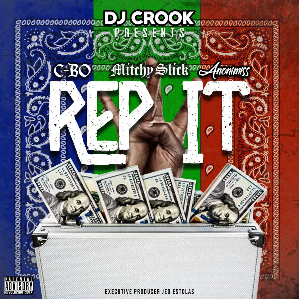 Rep It (feat. C-Bo, Mitchy Slick & Anonimiss)
