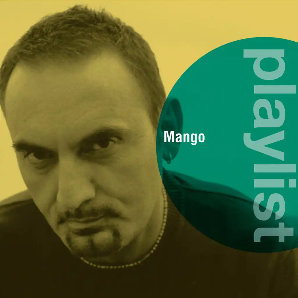 Playlist: Mango