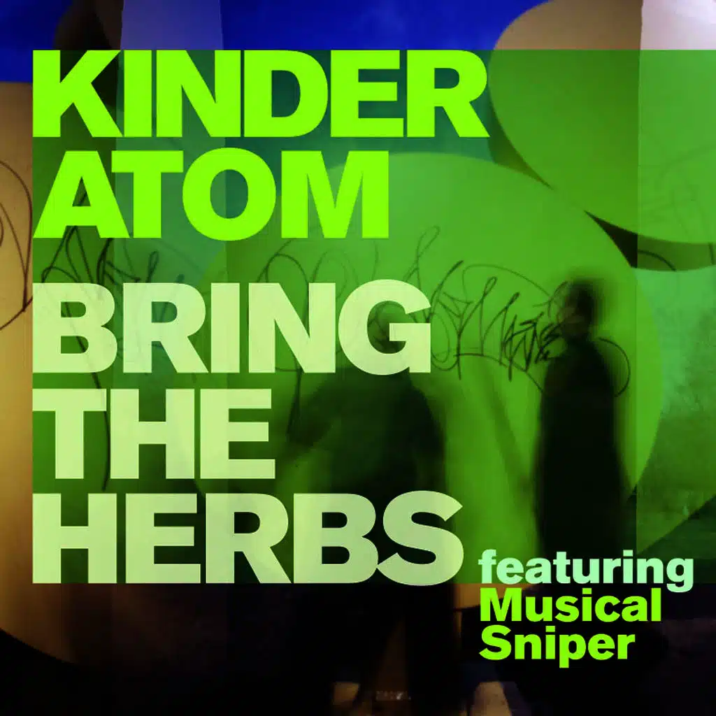 Bring the Herbs (feat. Musical Sniper)