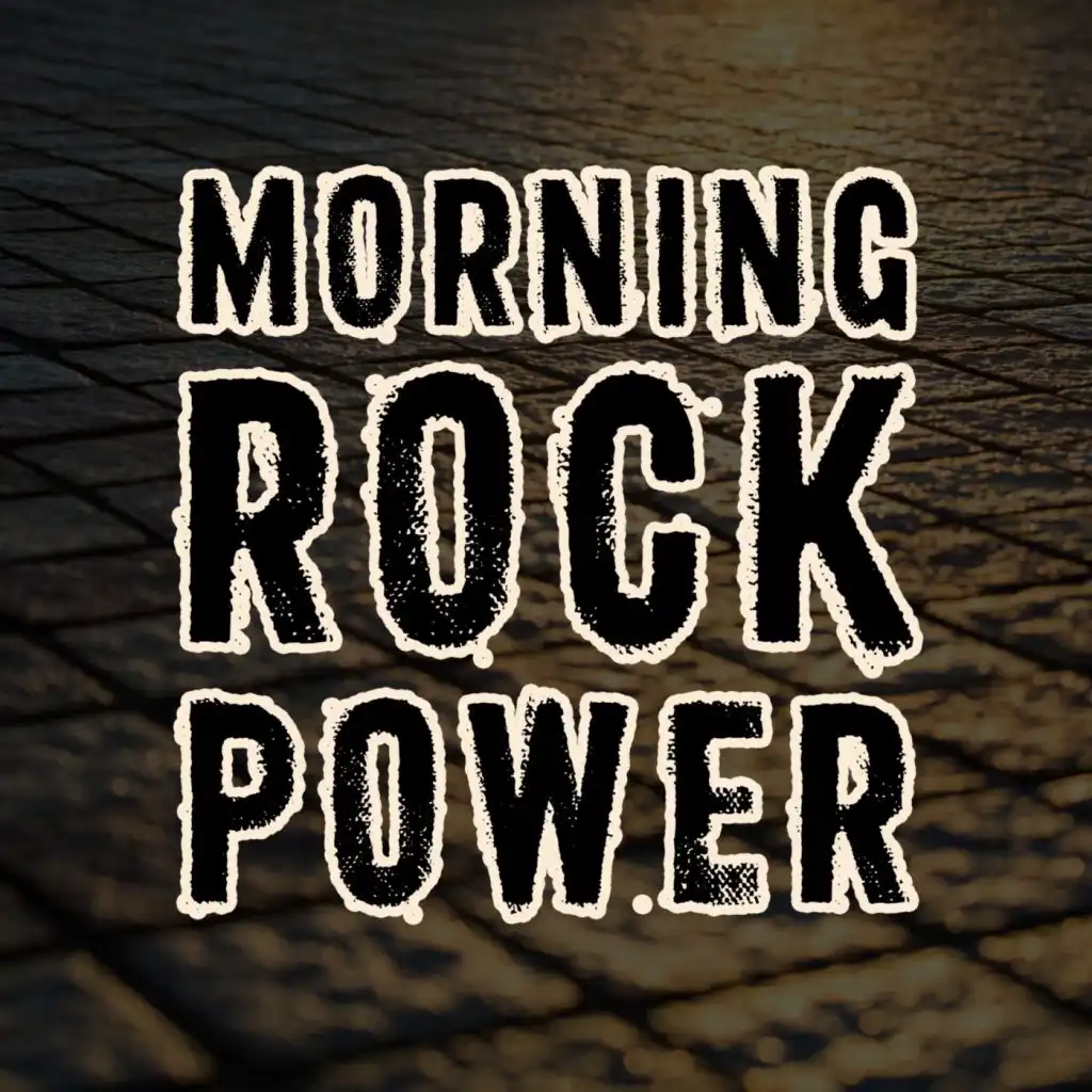 Morning Rock Power