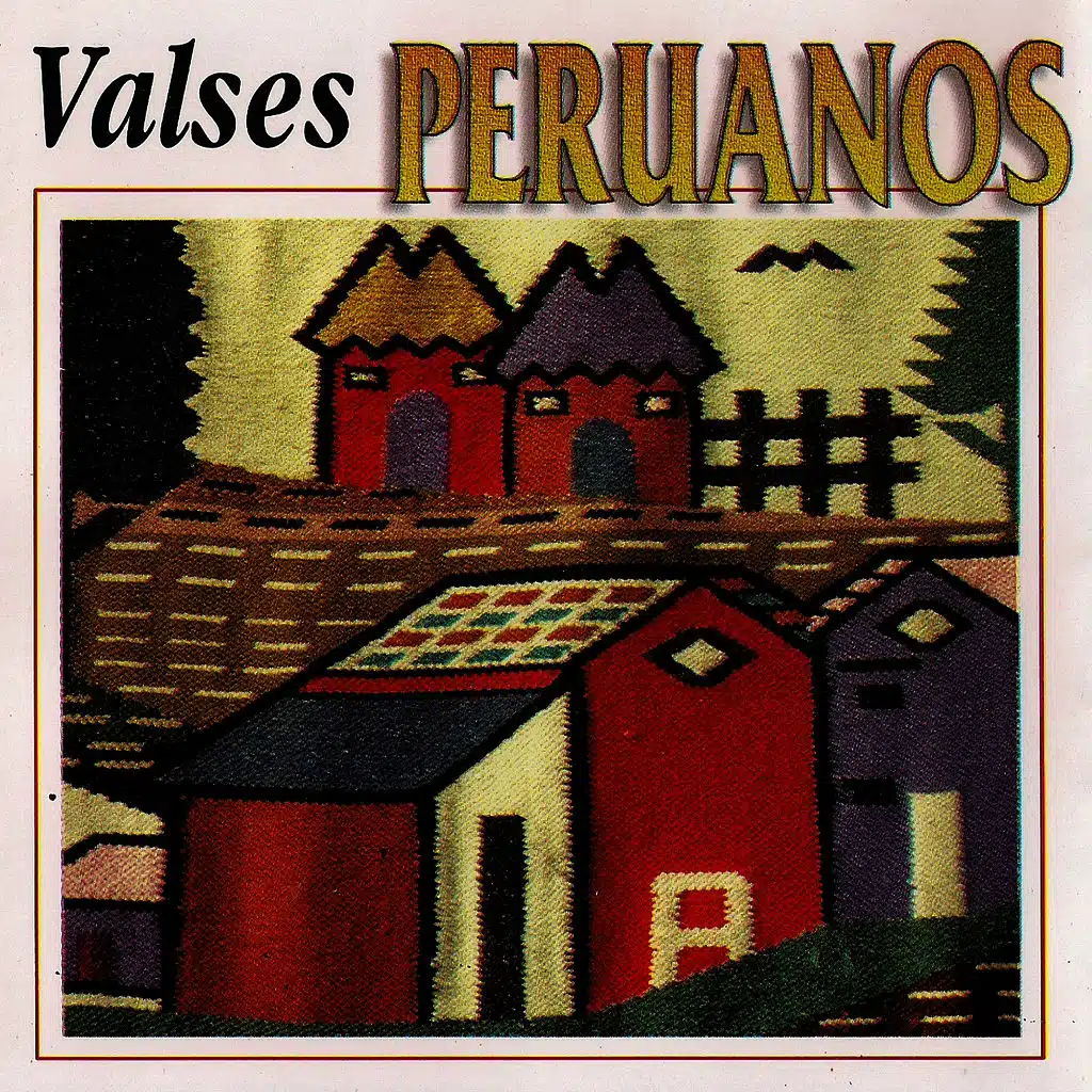 Valses Peruanos