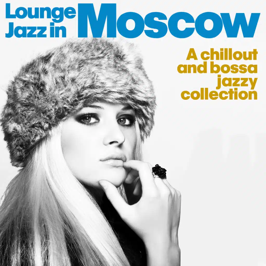 Lounge Jazz in Moscow