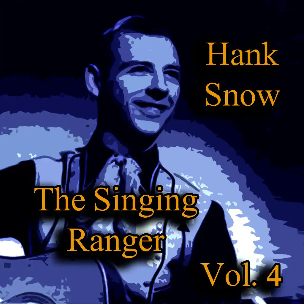 The Singing Ranger, Vol. 4