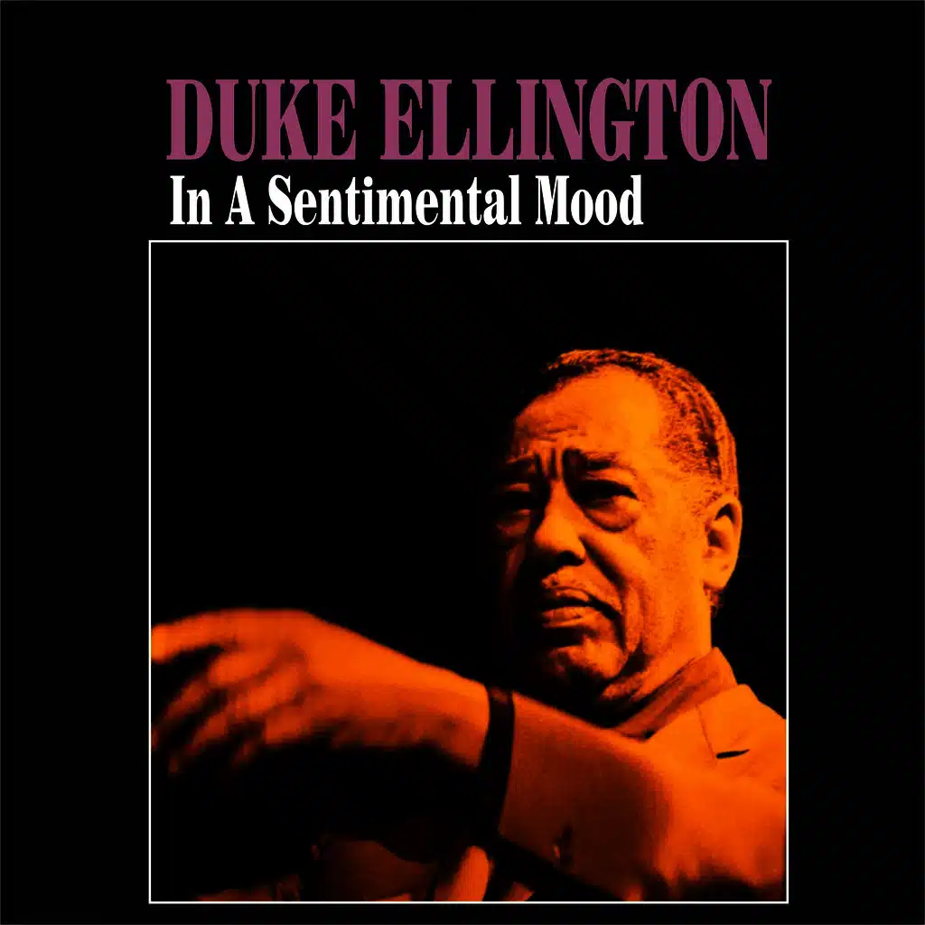 In a Sentimental Mood