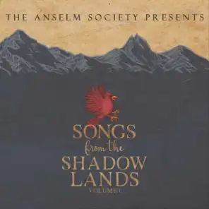 Songs from the Shadowlands, Vol. 1