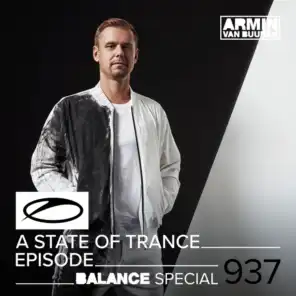 A State Of Trance (ASOT 937) (Coming Up, Pt. 1)