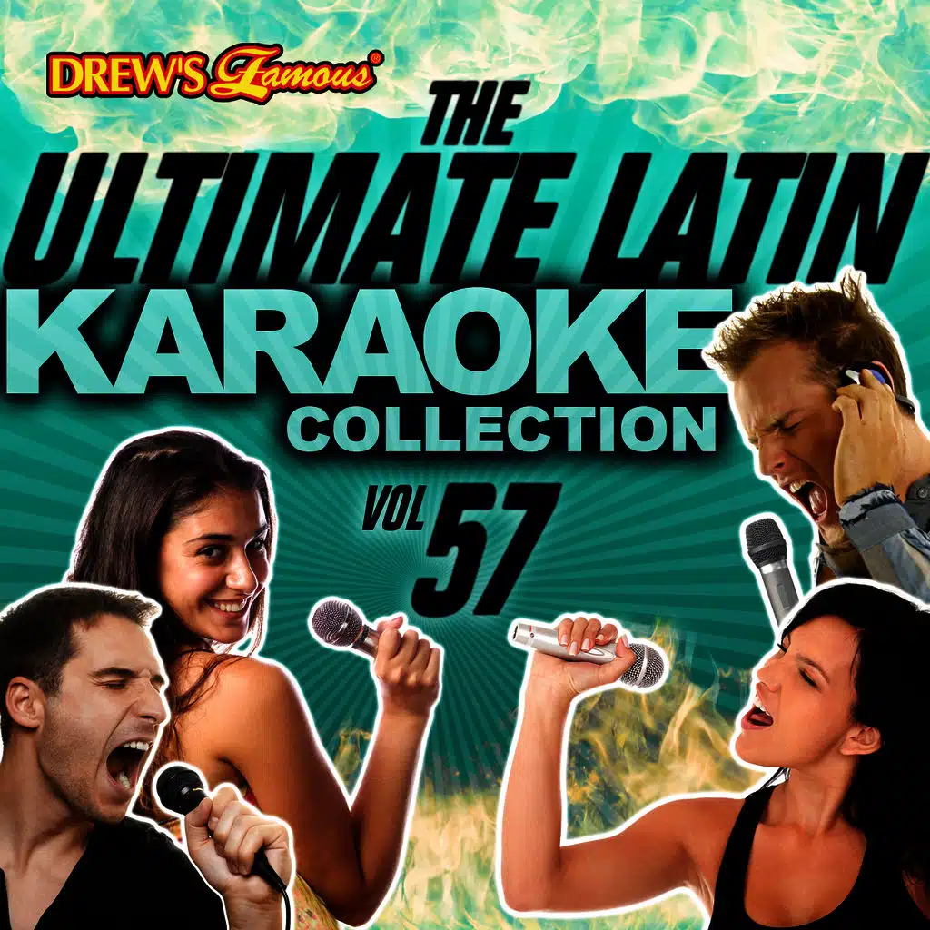 The Ultimate Latin Karaoke Collection, Vol. 57