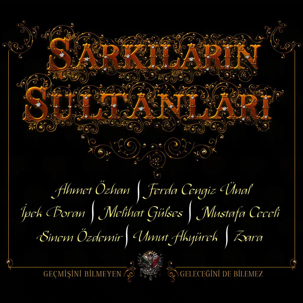 Şarkıların Sultanları