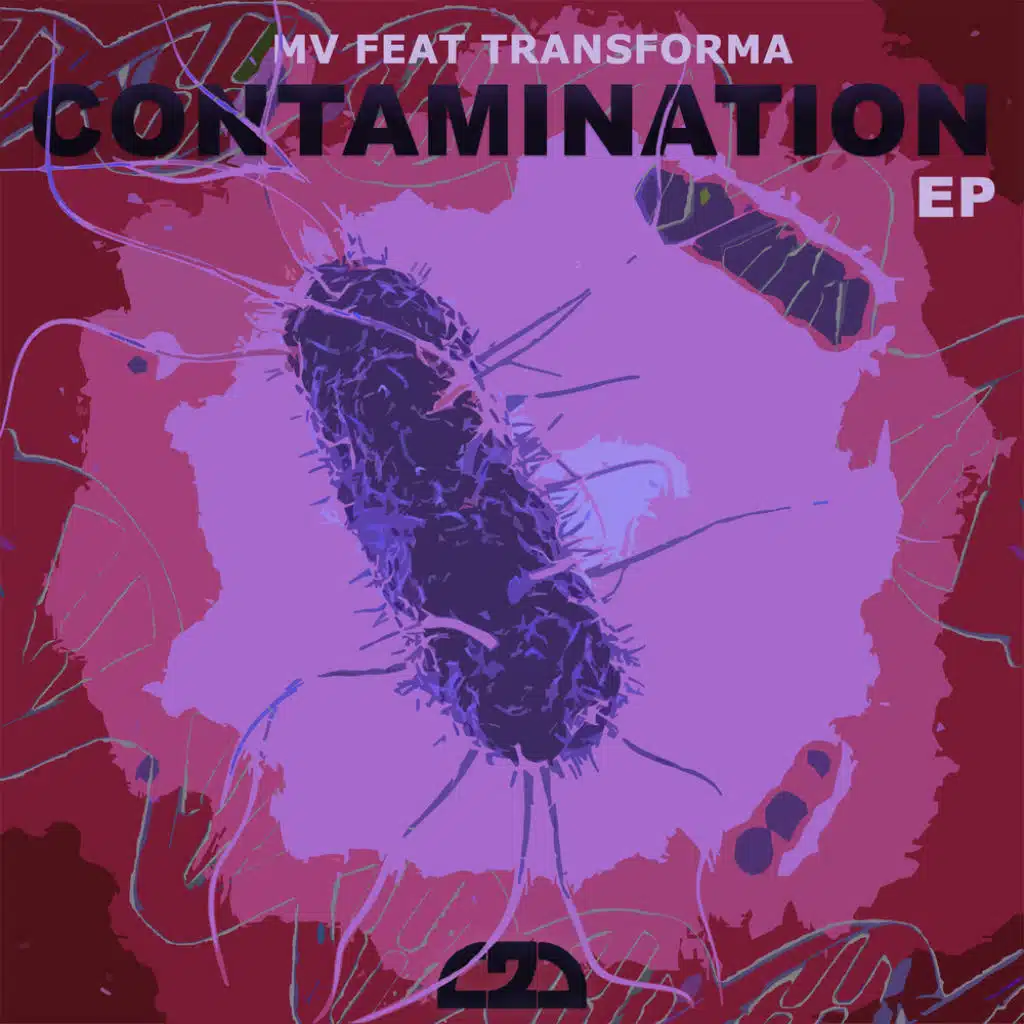 CONTAMINATION-EP (feat. Transforma)