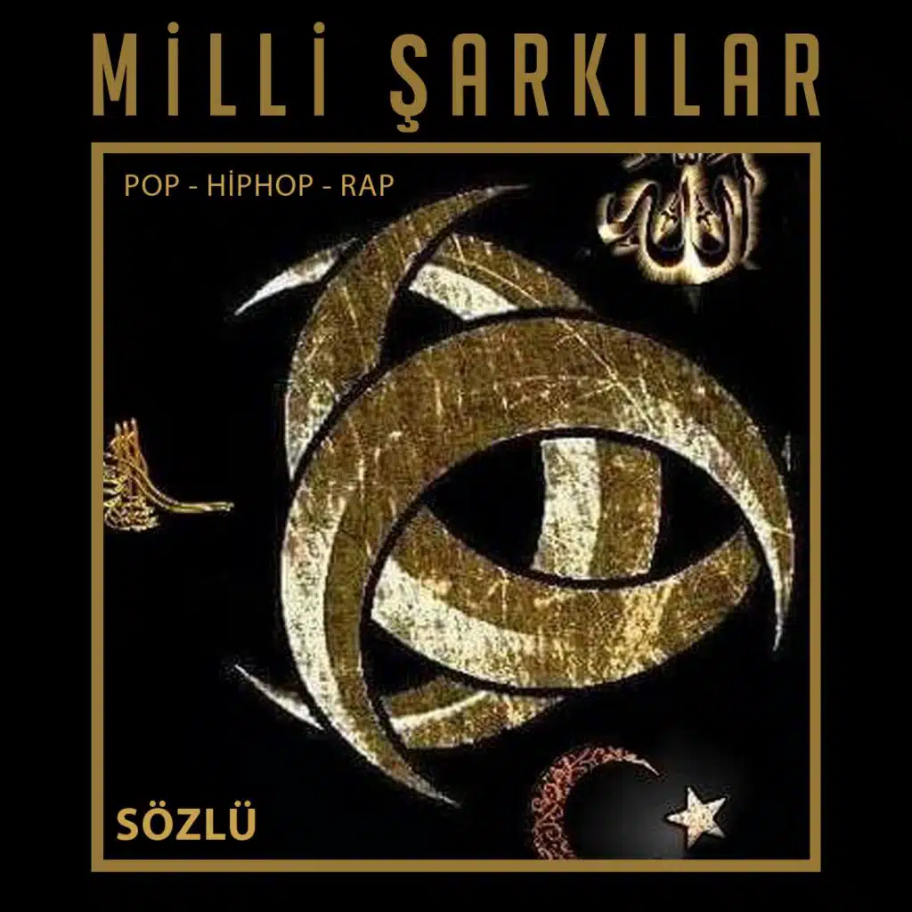 Milli Şarkılar (Sözlü)