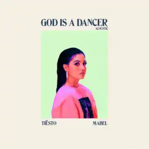 God Is A Dancer (Acoustic)