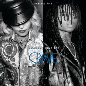 Crave (Remixes Pt. 1) [feat. Swae Lee]