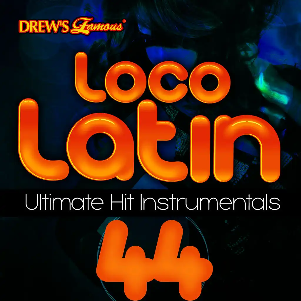 Loco Latin Ultimate Hit Instrumentals, Vol. 44