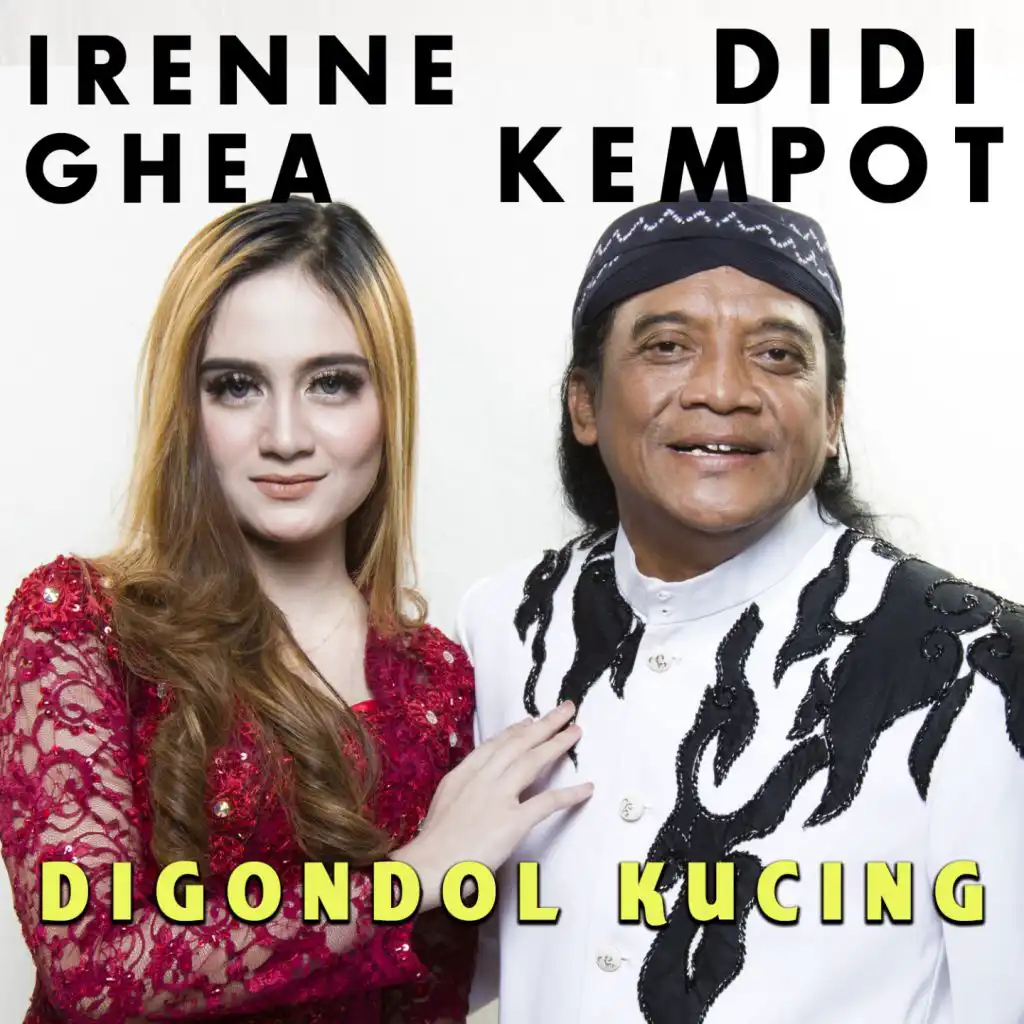 Digondol Kucing (feat. Irenne Ghea)