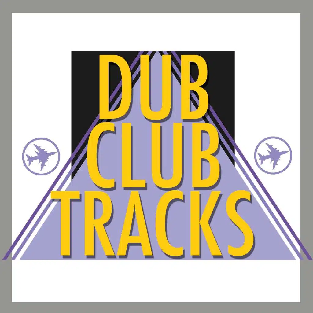 Dub Club Tracks