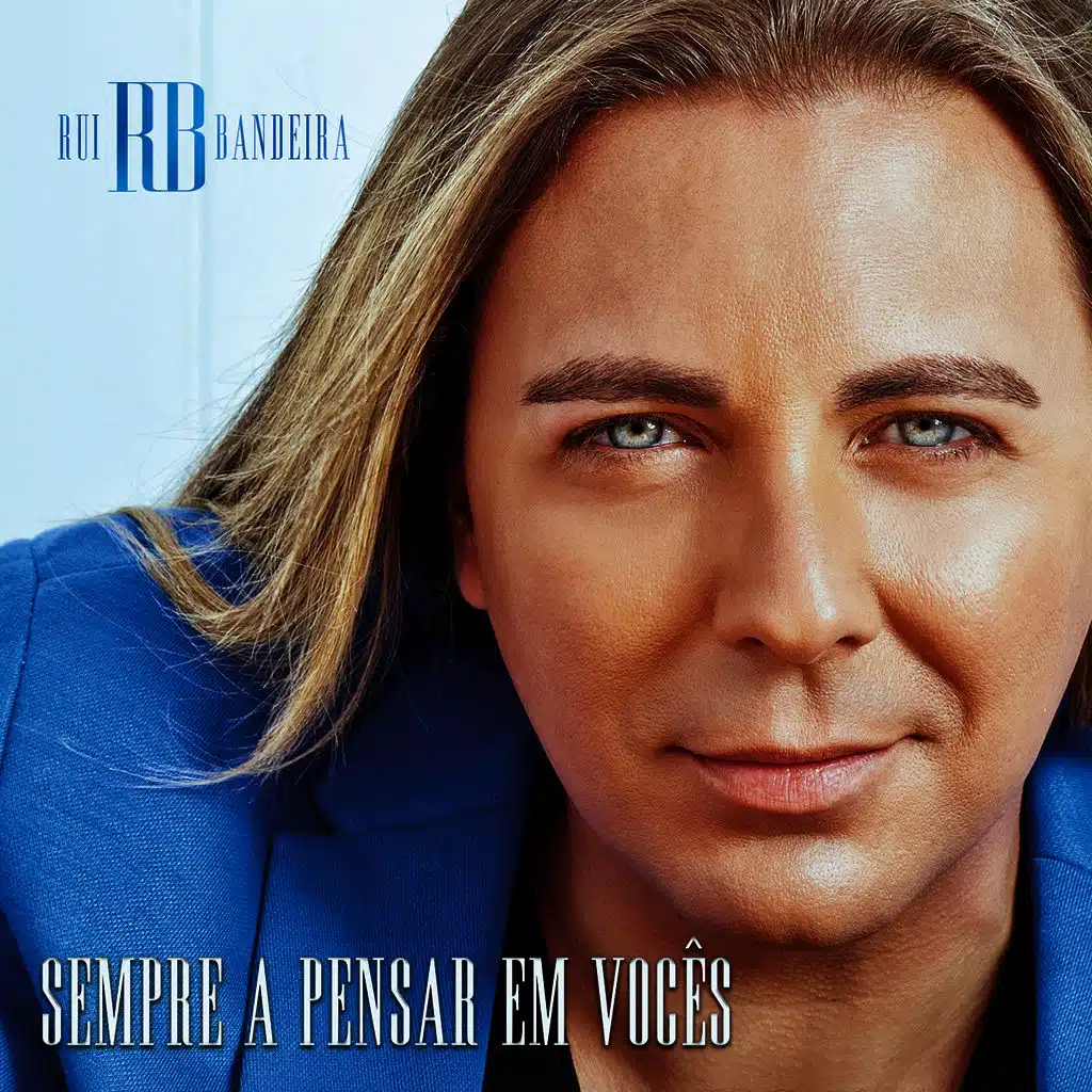 Sempre a Pensar Em Vocês