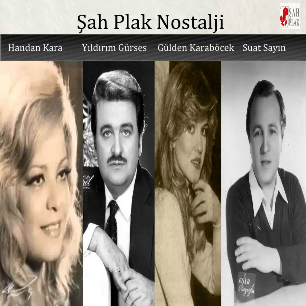 Şah Plak Nostalji