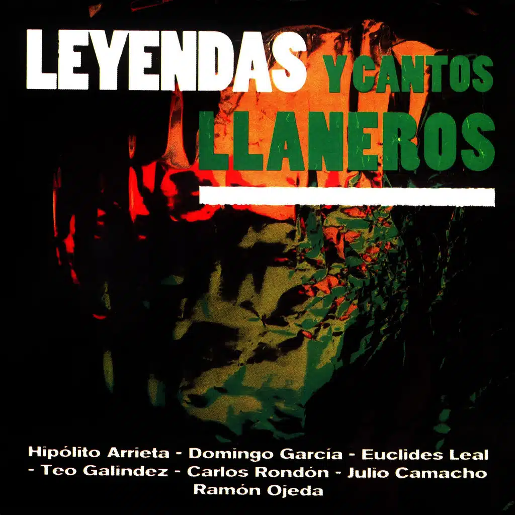 Leyendas y Cantos Llaneros