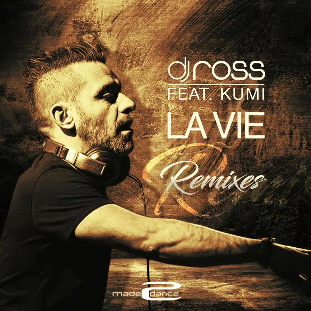 La Vie (Remixes)