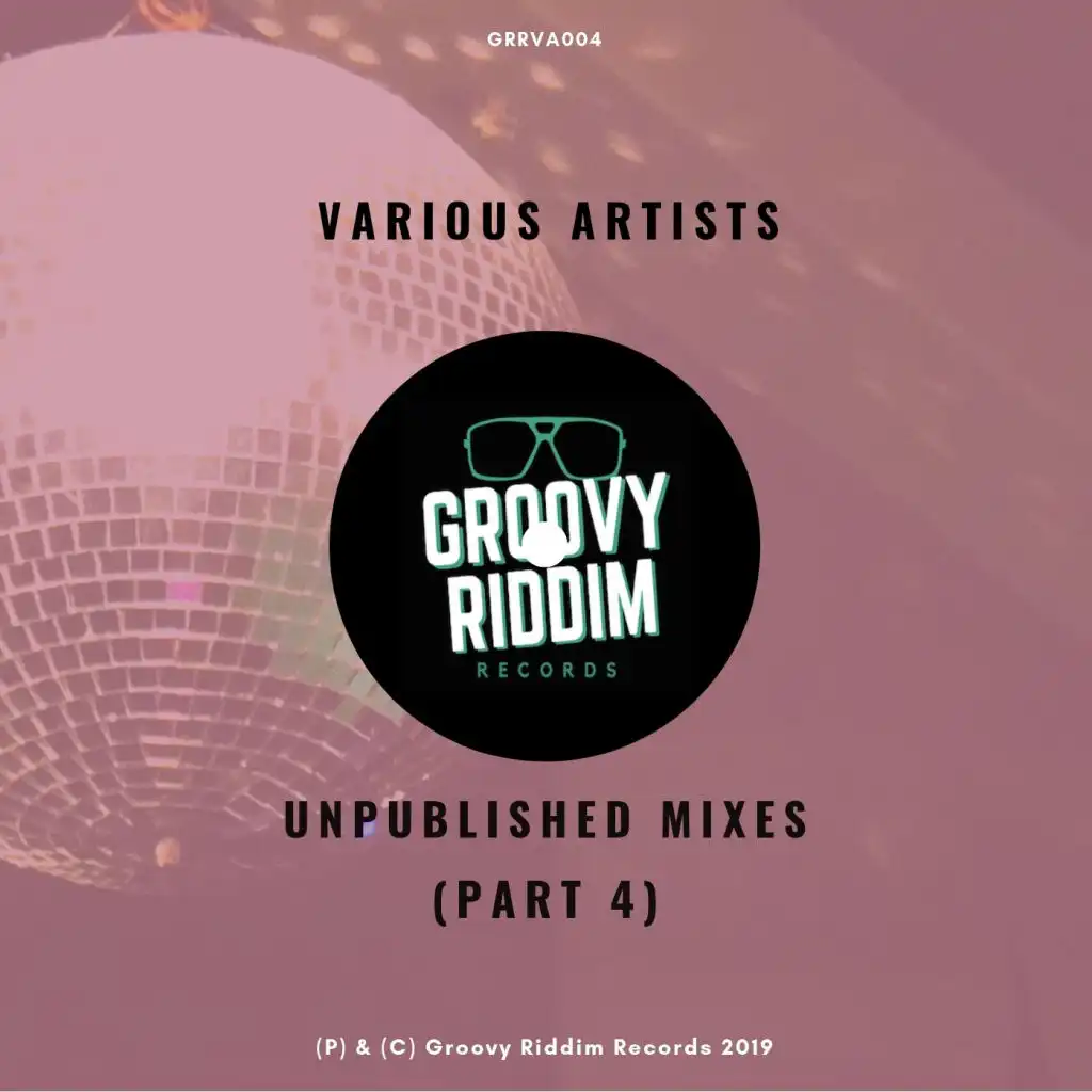 Unpublished Mixes, Vol. 4