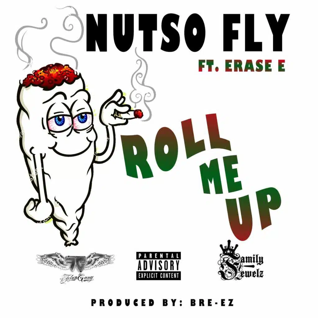 Roll Me Up (feat. Erase E)