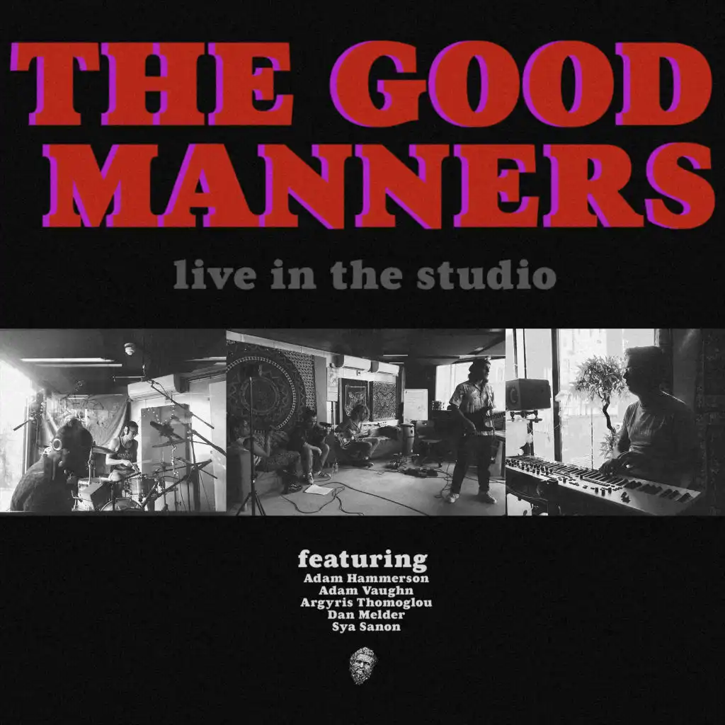 The Good Manners: Live In The Studio